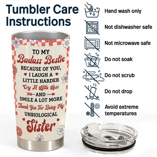 Because Of You I Laugh Harder personalized stainless steel tumbler care instructions, best friend gift.