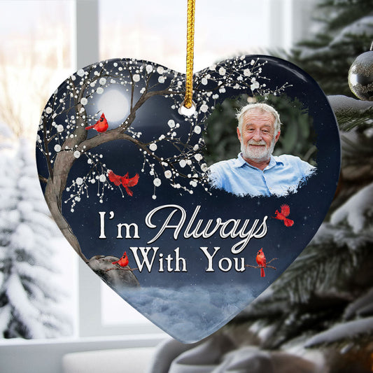 Personalized "I'm Always With You" memorial Christmas ornament with photo, ceramic, and gold hanging cord.