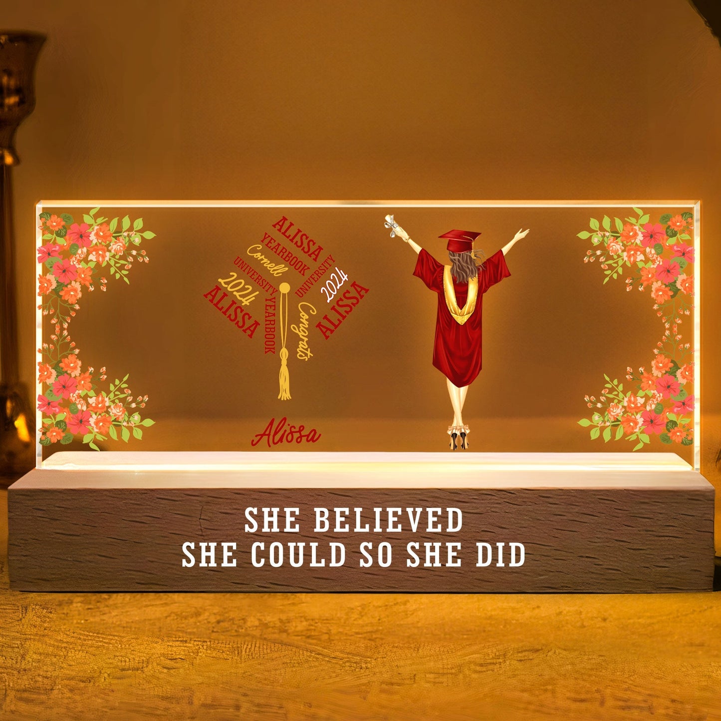 Personalized LED night light, 'She Believed She Could So She Did', wooden base, acrylic panel, graduation gift.